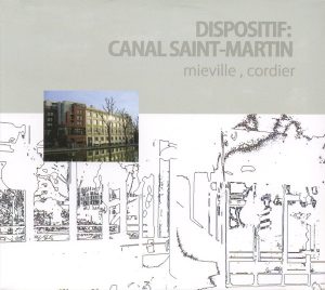 Dispositif Canal Saint Martin